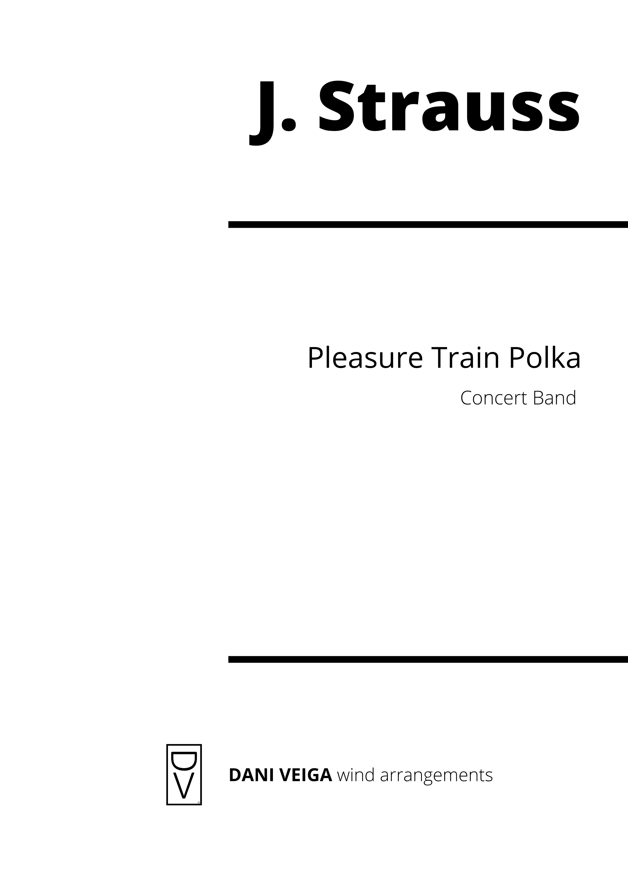 Strauss - Pleasure Train Polka (for Concert Band) (arr. Dani Veiga)