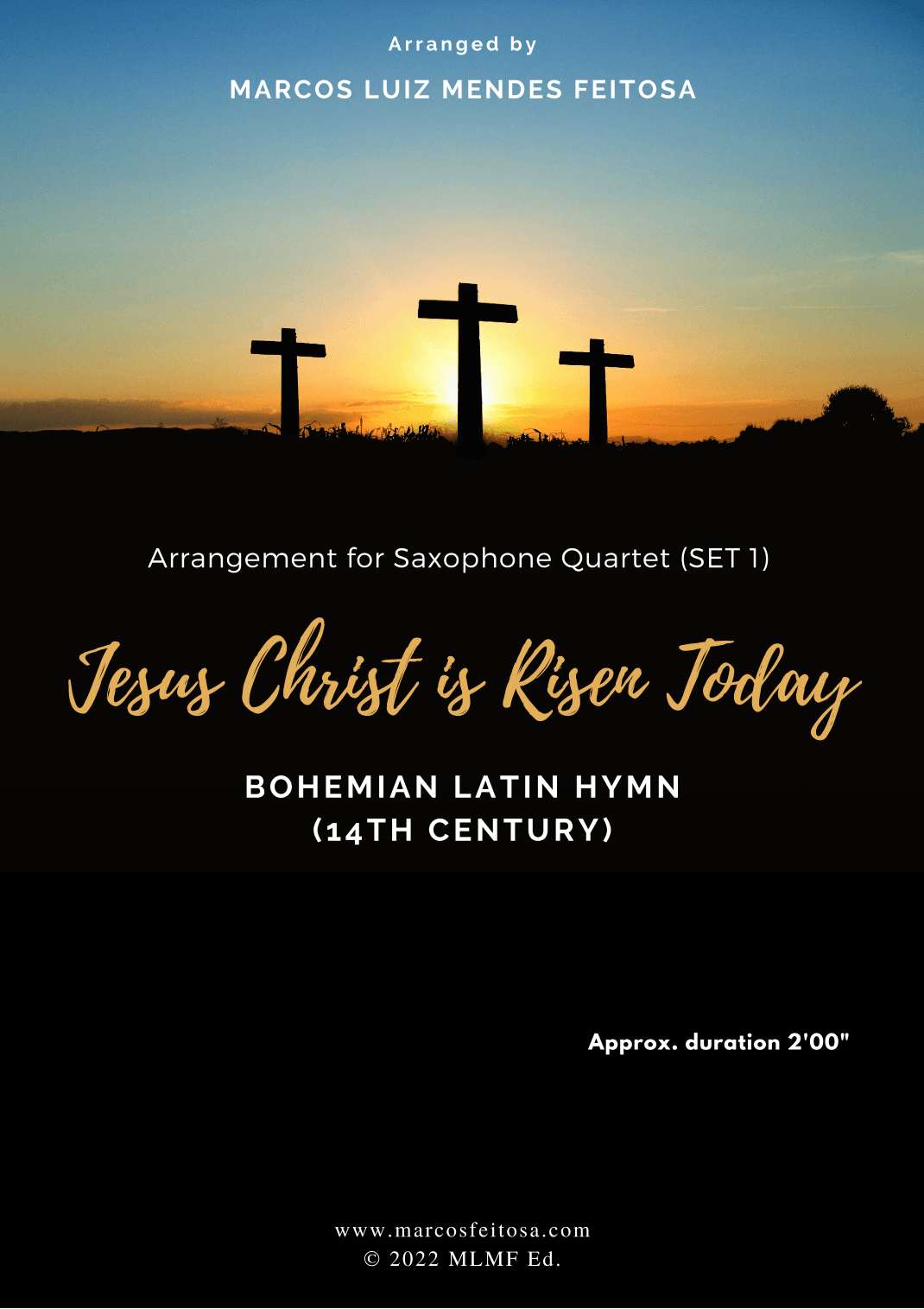 Jesus Christ is Risen Today - Saxophone Quartet (SET 1) (arr. MARCOS LUIZ MENDES FEITOSA)