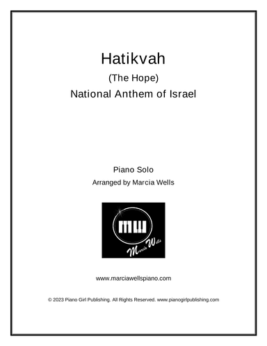 Hatikvah (The Hope) National Anthem of Israel (arr. Marcia Wells)
