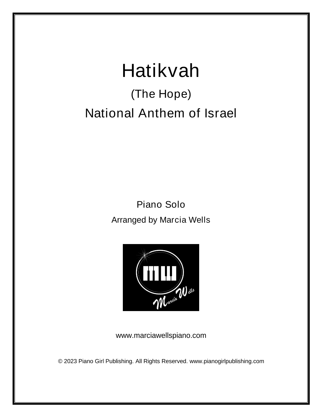 Hatikvah (The Hope) National Anthem of Israel (arr. Marcia Wells)