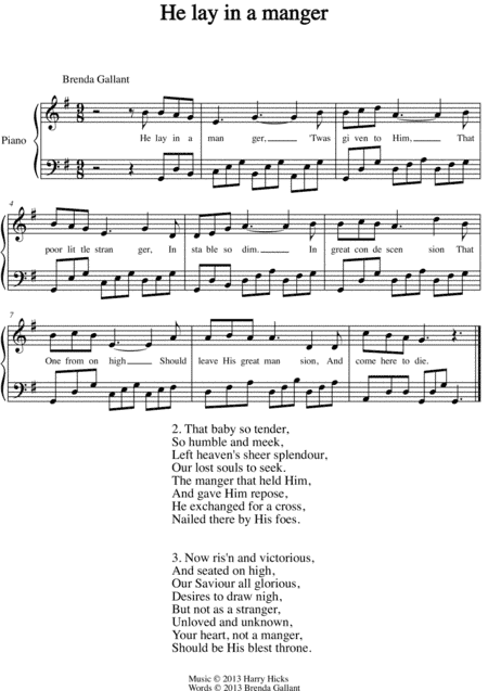 He lay in a manger. A brand new hymn!