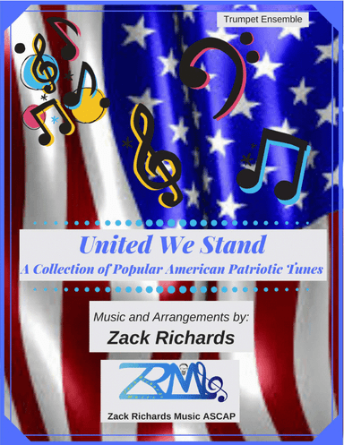 United We Stand Collection for Trumpet Ensemble (arr. Zack Richards)