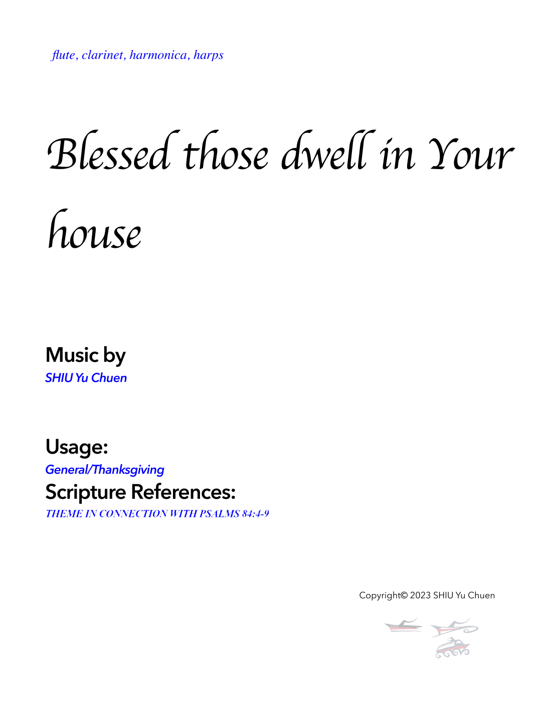 Blessed those dwell in Your house