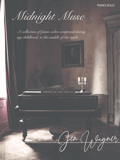 Midnight Muse - a collection of 8 piano solos Early Intermediate - Advanced