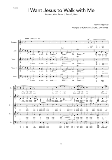 I want Jesus to Walk with Me (SATTB) (arr. Yonatan Sanchez-Santianes)