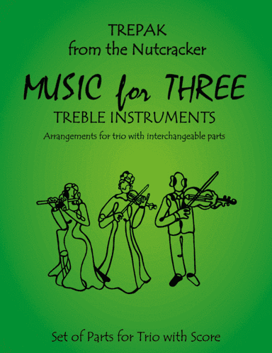 Trepak from The Nutcracker for Double Reed Trio (Two Oboes & English Horn or French Horn) (arr. Last Resort Music Publishing)