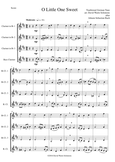 O Little One Sweet (O Jesulein süß) for clarinet quartet (3 B flats and 1 bass) (arr. David Warin Solomons, Johann Sebastian Bach)