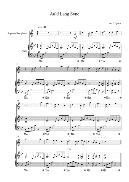 Auld Lang Syne, For Soprano Saxophone & Piano