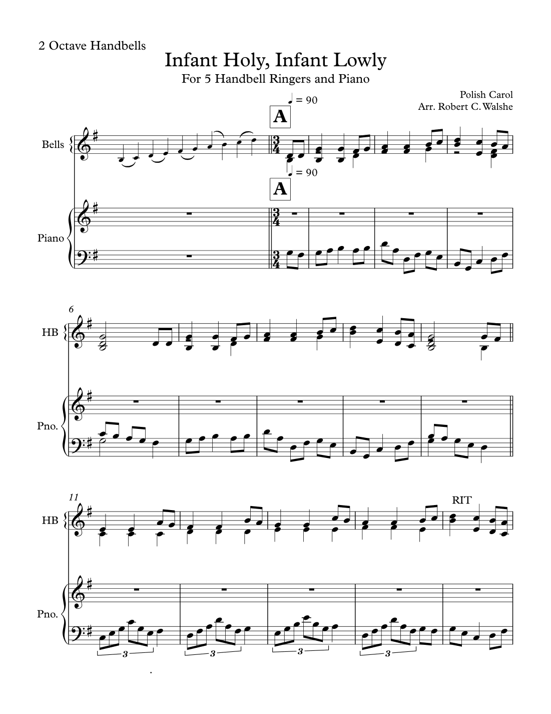 Infant Holy, Infant Lowly (may be played tableless) 6 ringers-2 octave Bells (TL) (arr. Robert C Walshe)
