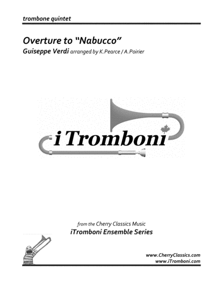 Nabucco Overture for Trombone Quintet (arr. Poirier, Andrew)
