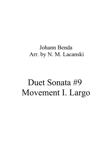 Duet Sonata #9 Movement 1 Largo (arr. Nick Lacanski)