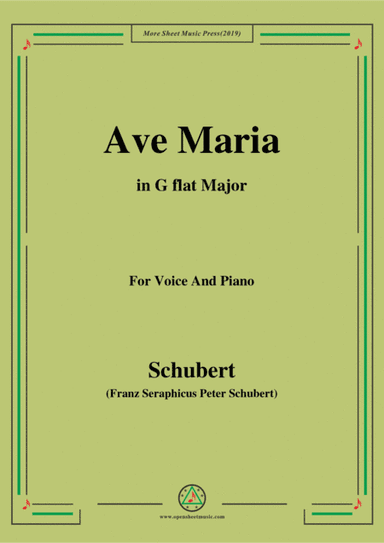 Schubert-Ave maria in G flat Major,for voice and piano (arr. MSM)