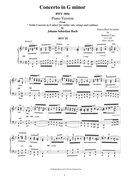 J.S.Bach - Violin Concerto in G minor BWV 1056 - mov 3 Presto - Piano solo (arr. Santino Cara)