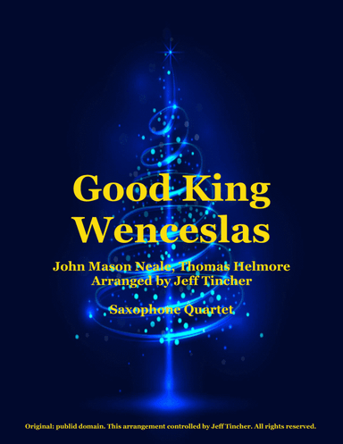 Good King Wenceslas (arr. Jeff Tincher)