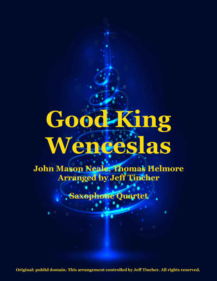 Good King Wenceslas (arr. Jeff Tincher)