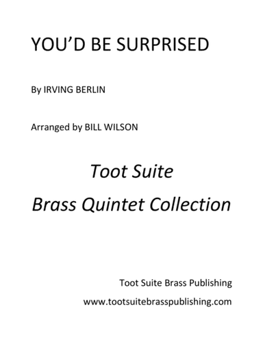 You'd Be Surprised (arr. Bill Wilson)
