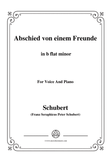Schubert-Abschied von einem Freunde,in b flat minor,for Voice&Piano (arr. MSM)