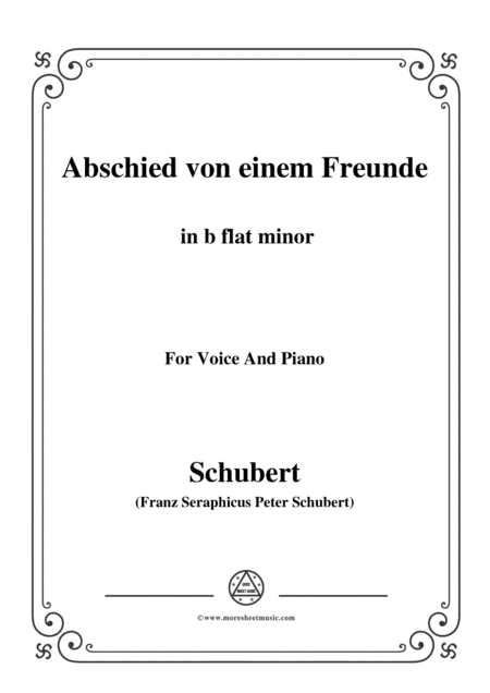 Schubert-Abschied von einem Freunde,in b flat minor,for Voice&Piano (arr. MSM)