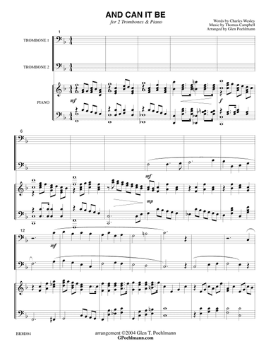 AND CAN IT BE - Trombone Duet with Piano. Optional M/F Vocal on one verse (or Congregation) Grade 2+ (arr. Glen Poehlmann)