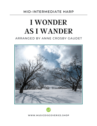 I Wonder As I Wander (arr. Anne Crosby Gaudet)