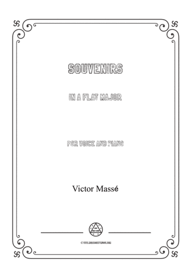 Masse-Souvenirs in A flat Major,for Voice and Piano (arr. MSM)