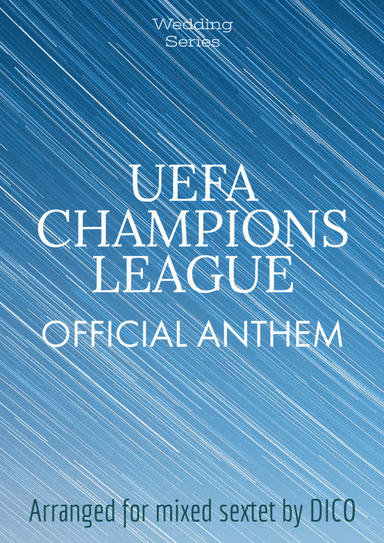 Uefa Champions League Team (arr. Dico)