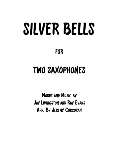 Silver Bells (arr. Jeremy Corcoran)