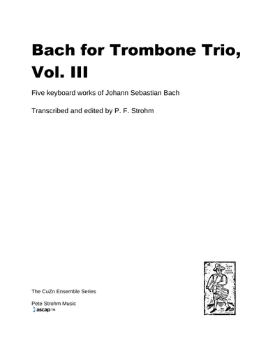 Bach for Trombone Trio, Vol. III (arr. P. F. Strohm)