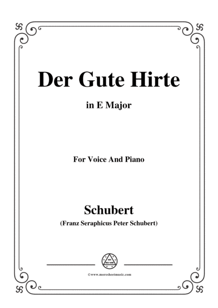 Schubert-Der Gute Hirte,in E Major,for Voice&Piano (arr. MSM)