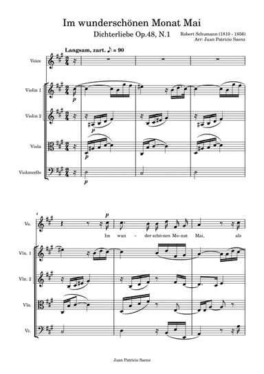 Robert Schumann - Dichterliebe Op.48 No.1 - Im wunderschönen Monat Mai - String quartet arrangement (arr. Juan Patricio Saenz)