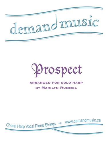 Prospect - solo harp (arr. Marilyn Rummel)