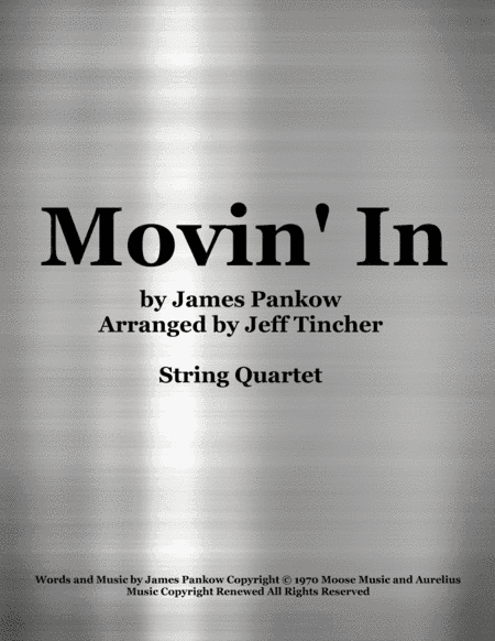 Movin' In (arr. Jeff Tincher)