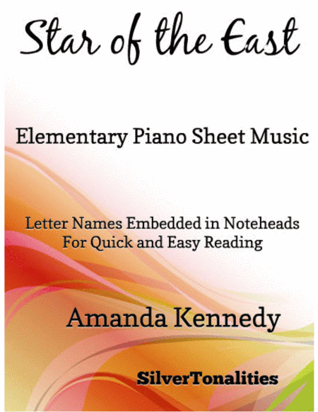 Star of the East Elementary Piano Sheet Music (arr. SilverTonalities)