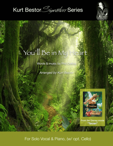 You'll Be In My Heart (arr. Kurt Bestor)