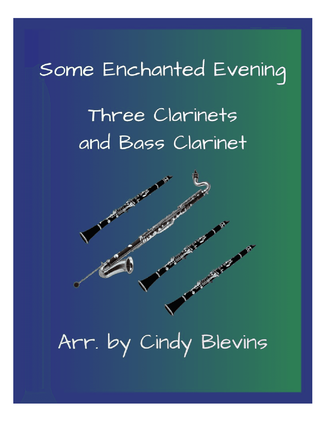 Some Enchanted Evening (arr. Cindy Blevins)