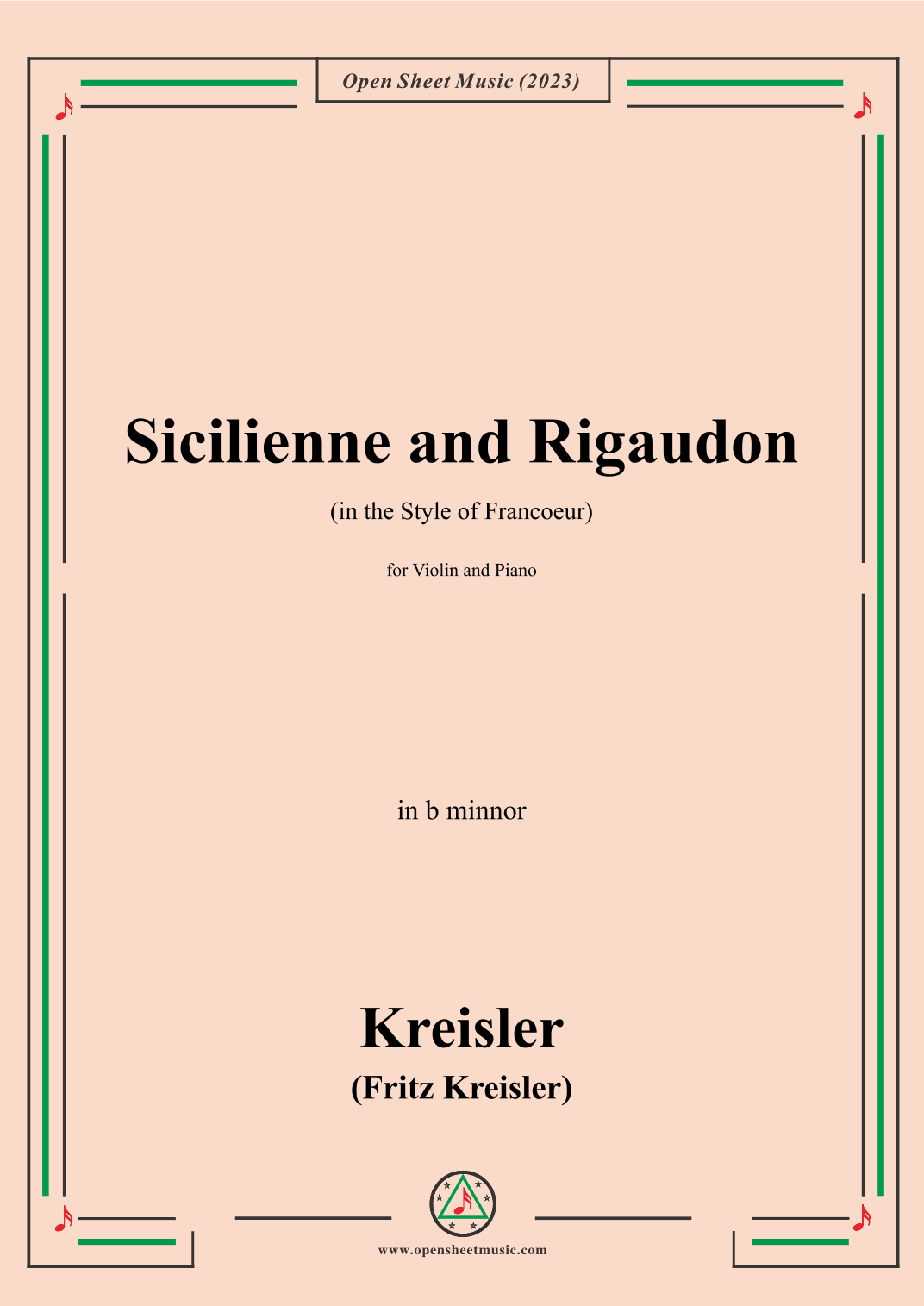 Kreisler-Sicilienne and Rigaudon,in b minnor,for Violin and Piano (arr. OSM Press)