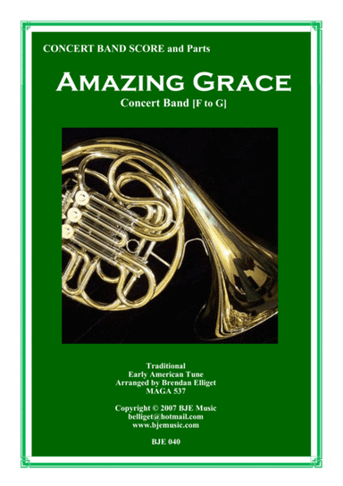 Amazing Grace - Concert Band (arr. Brendan Elliget MAGA 537)