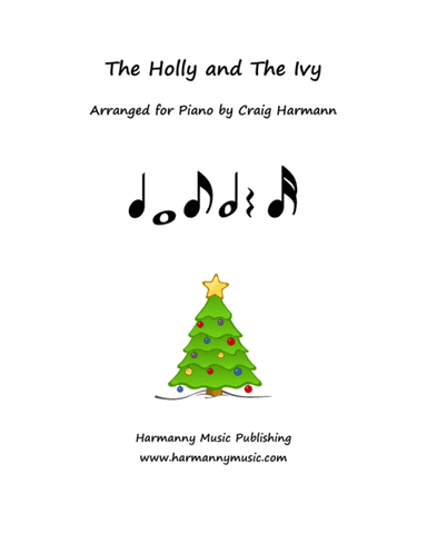 The Holly and the Ivy (arr. Craig A. Harmann)