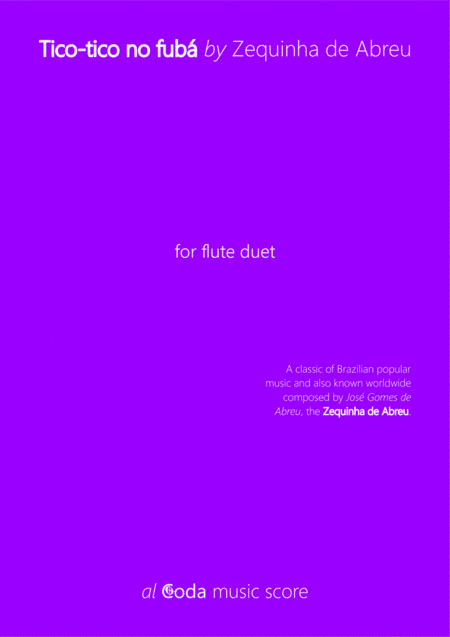 Tico-tico no fuba, by Zequinha de Abreu - flute duet (arr. Leyandder Trustworthy)