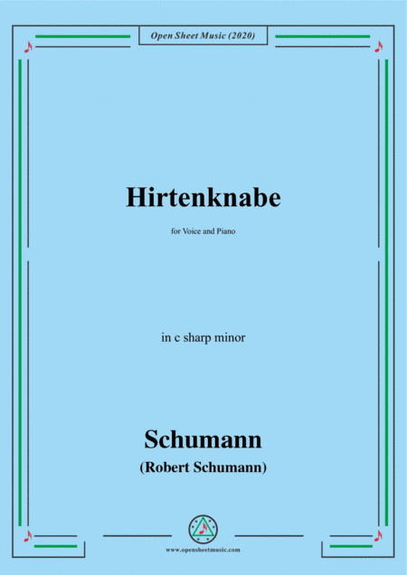Schumann-Hirtenknabe,in c sharp minor,for Voice and Piano (arr. MSM)