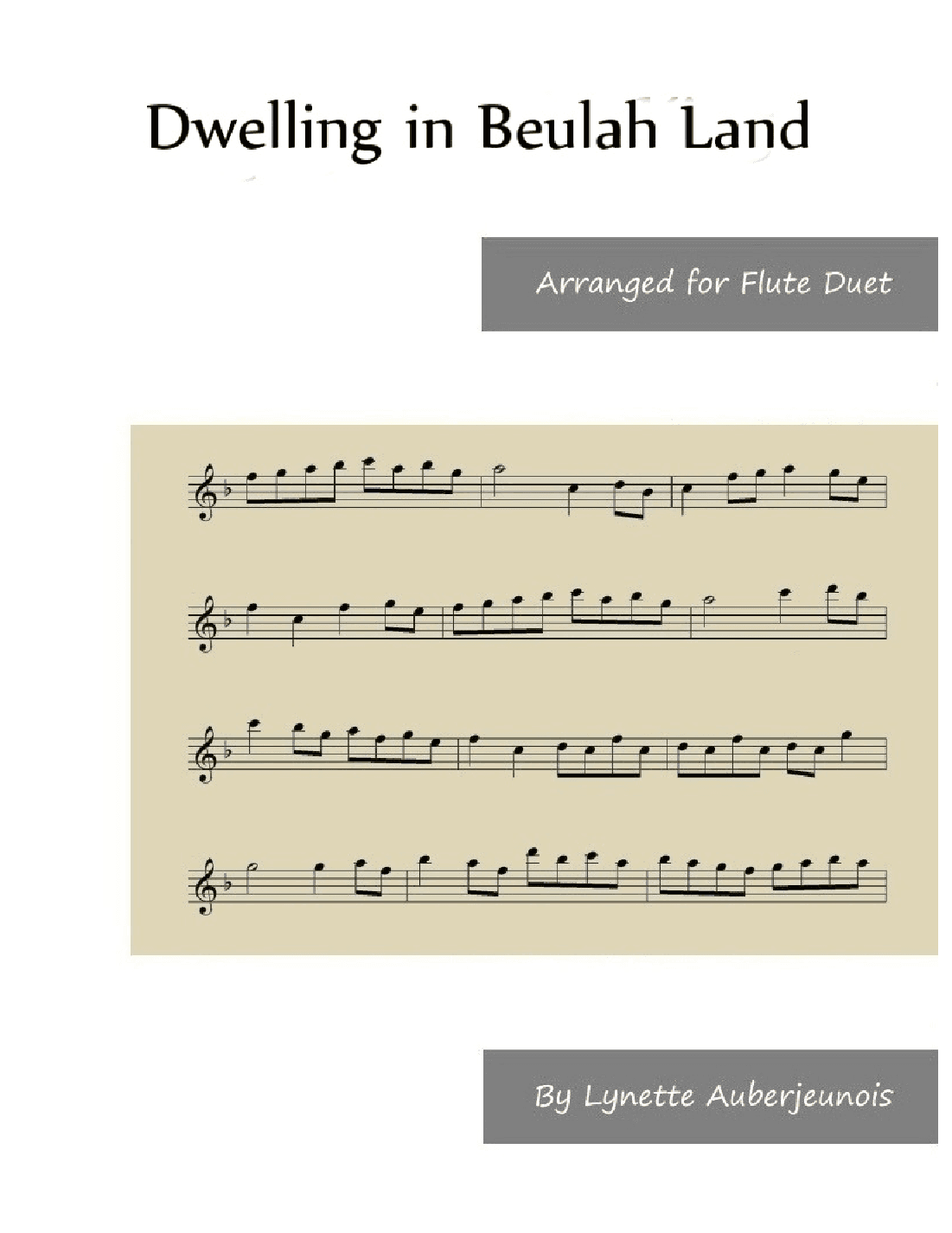 Dwelling in Beulah Land - Flute Duet (arr. Lynette Auberjeunois)