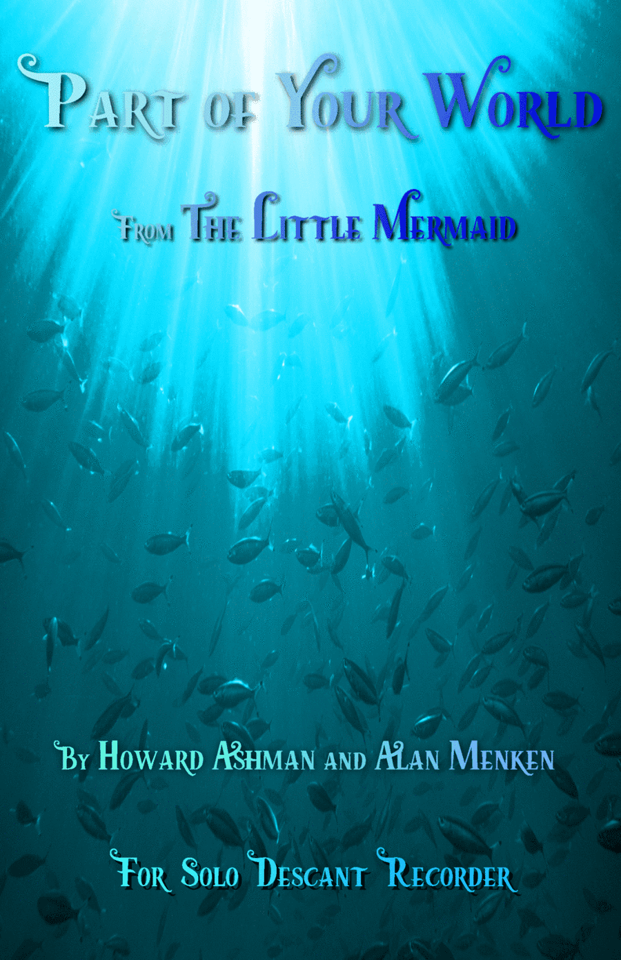 Part Of Your World (arr. David McKeown)