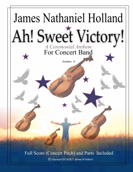 Ah! Sweet Victory!  Celebration Coronation Anthem for Concert Band