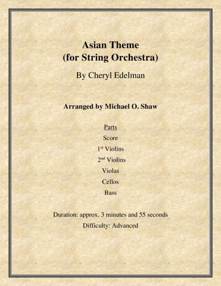 Asian Theme for String Orchestra by Cheryl Edelman