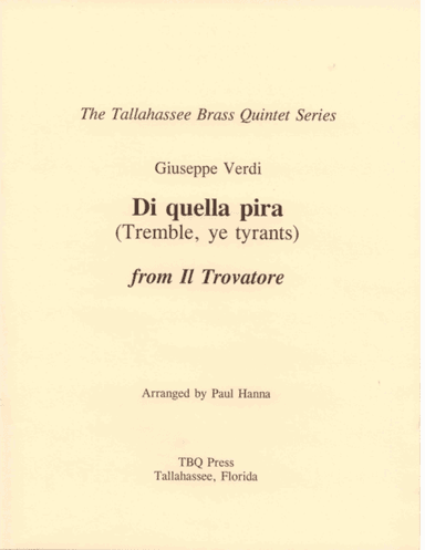Di Quella Pira (Tremble, Ye Tyrants) (arr. Paul Hanna)