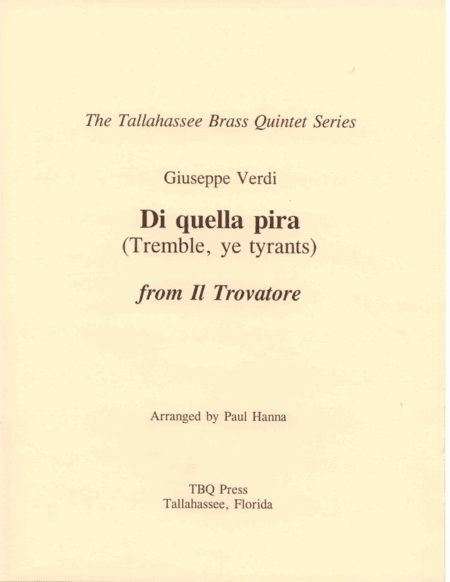 Di Quella Pira (Tremble, Ye Tyrants) (arr. Paul Hanna)