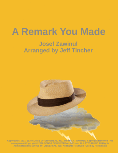 A Remark You Made (arr. Jeff Tincher)