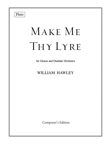 Make Me Thy Lyre (Set of Orchestral Parts)