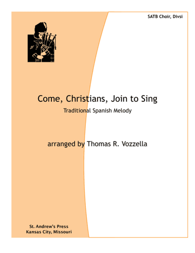Come, Christians, Join to Sing (arr. Thomas R. Vozzella)