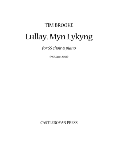 Lullay, Myn Lykyng